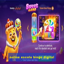 online escola bingo digital